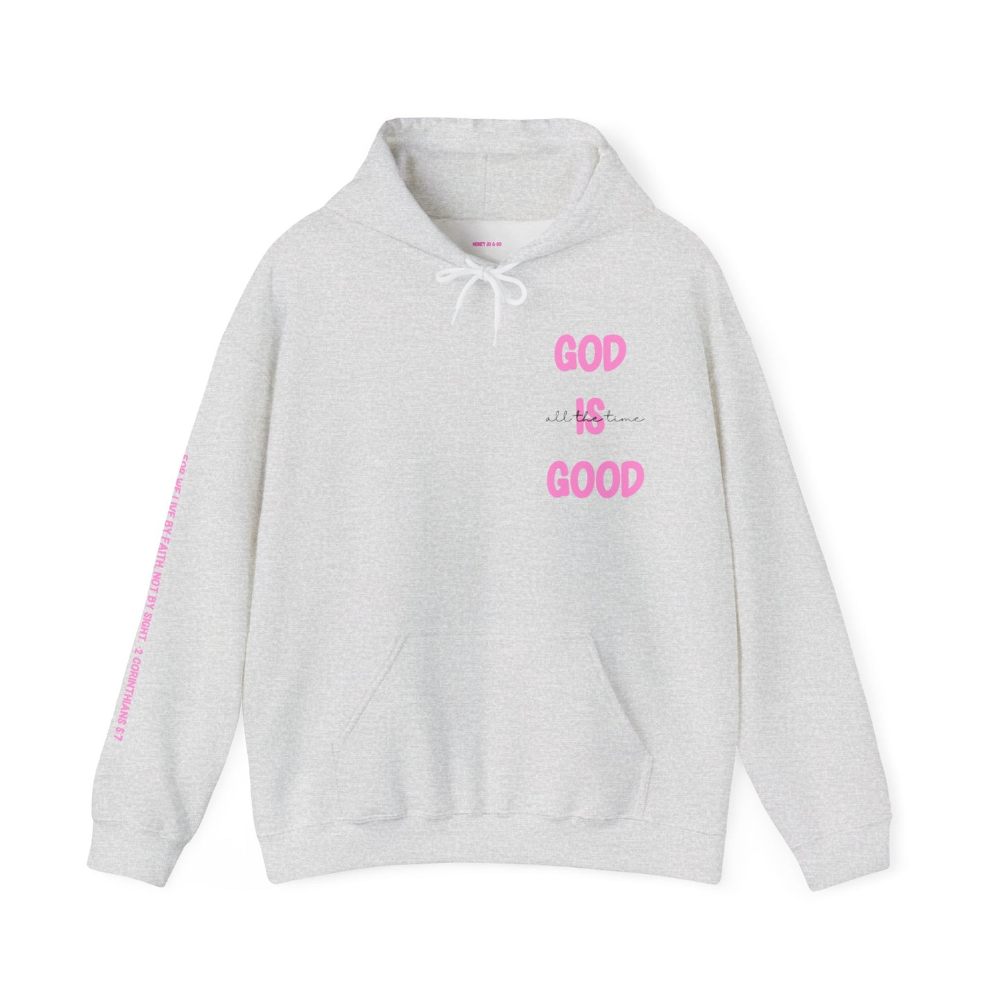 God Is Good Hoodie