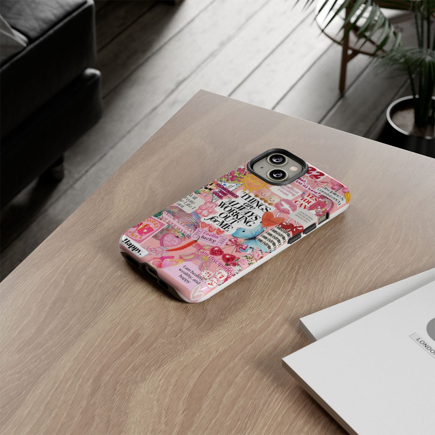Phone Case — Pink Positive Collage “Things Are Always Working Out For Me”