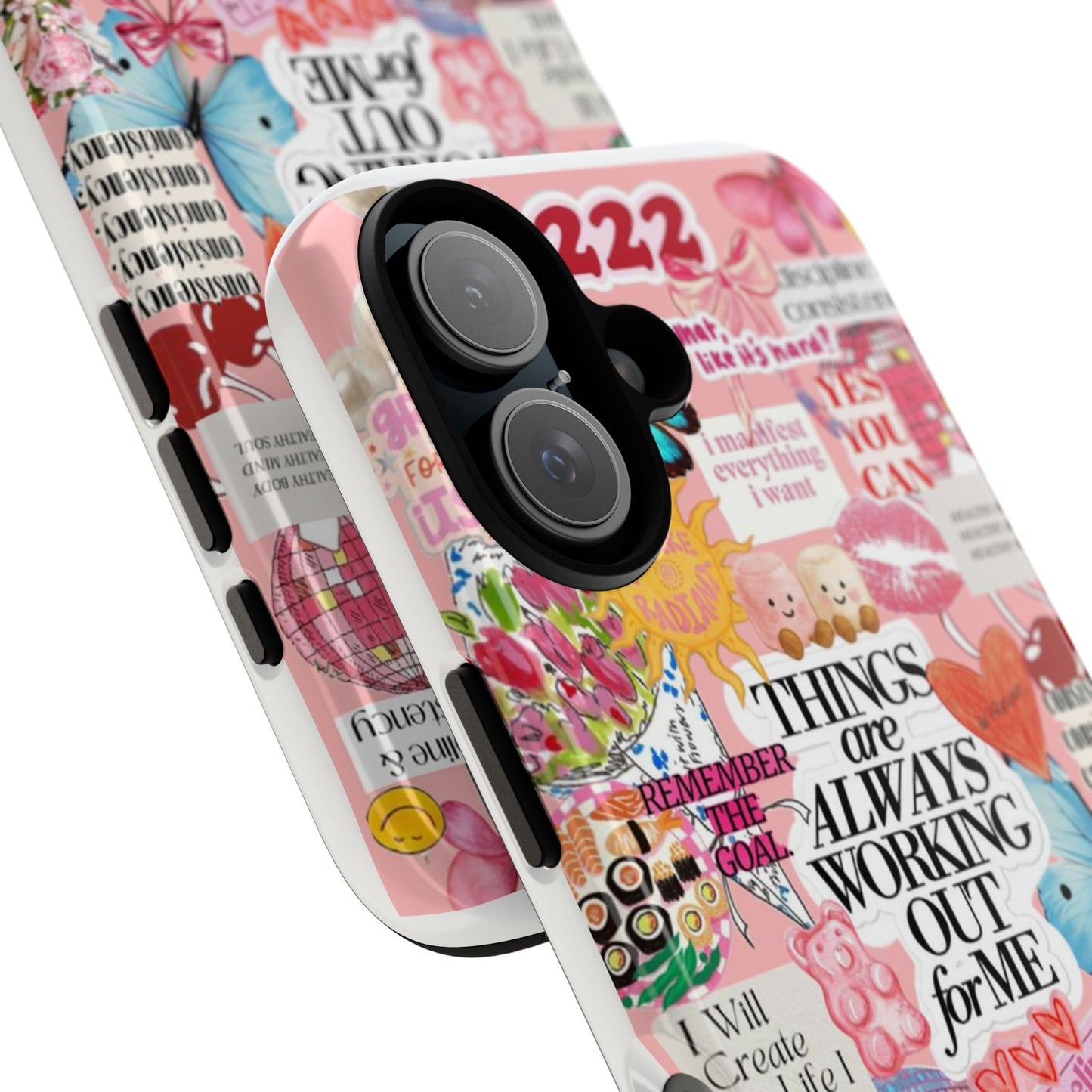 Phone Case — Pink Positive Collage “Things Are Always Working Out For Me”