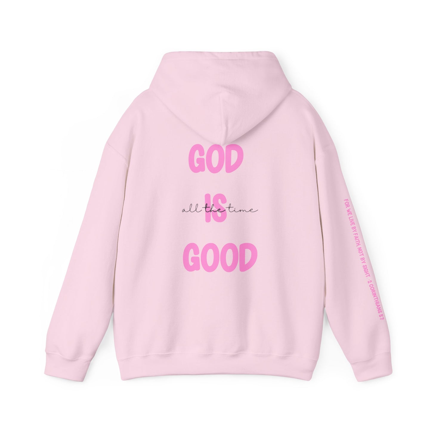 God Is Good Hoodie