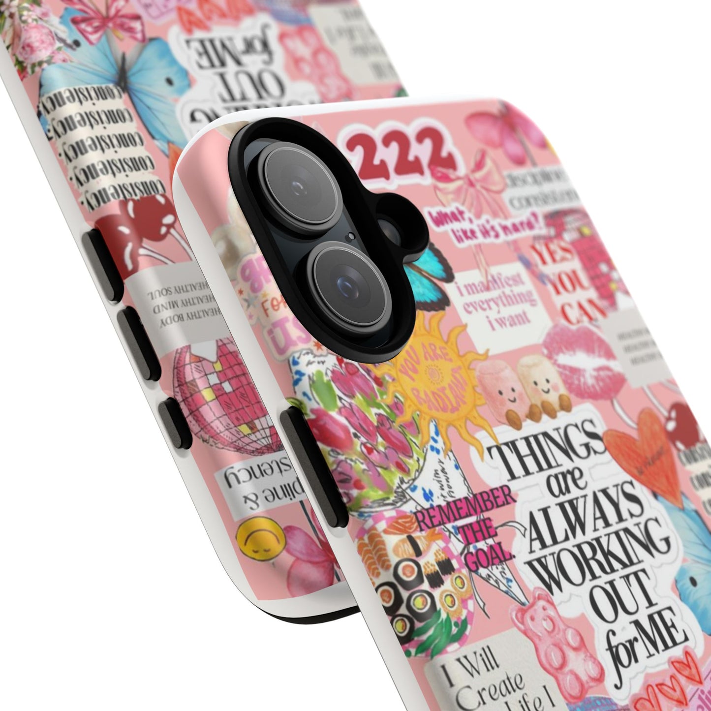 Phone Case — Pink Positive Collage “Things Are Always Working Out For Me”
