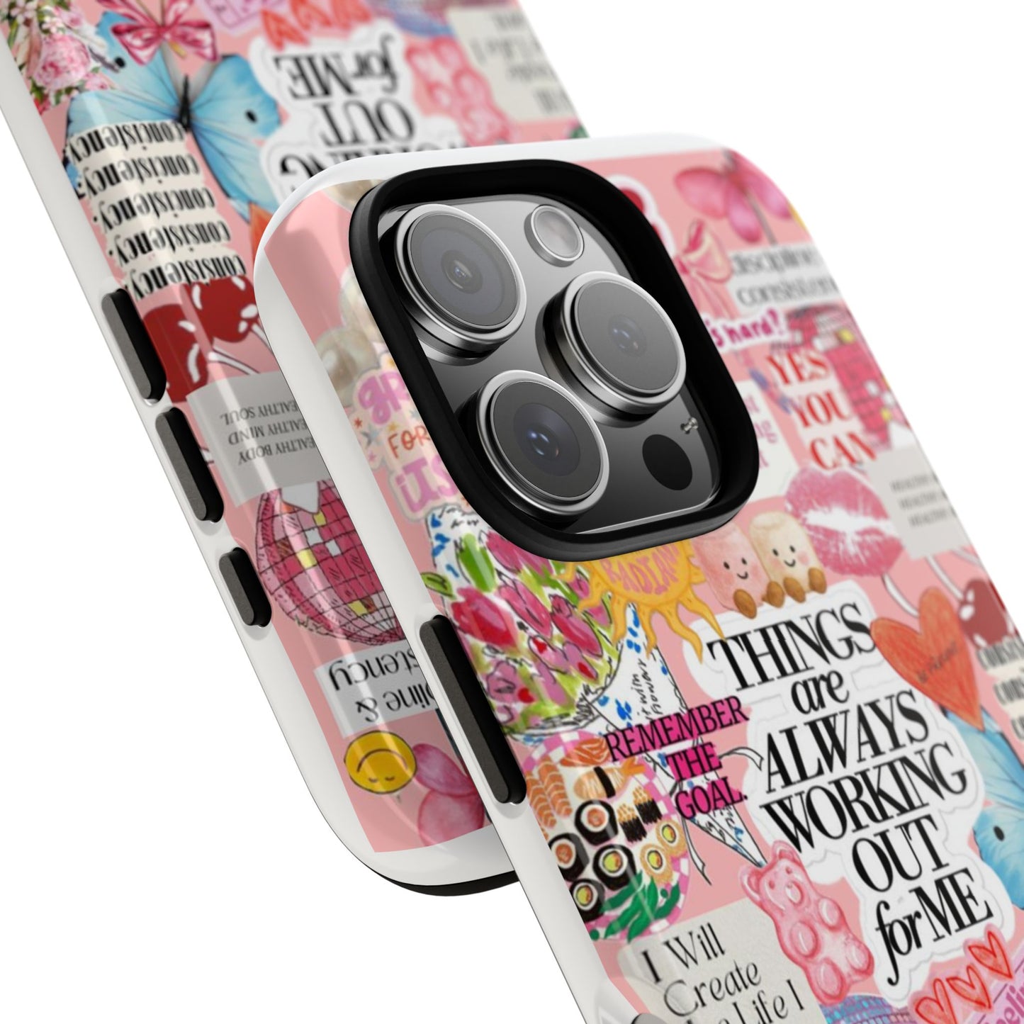Phone Case — Pink Positive Collage “Things Are Always Working Out For Me”