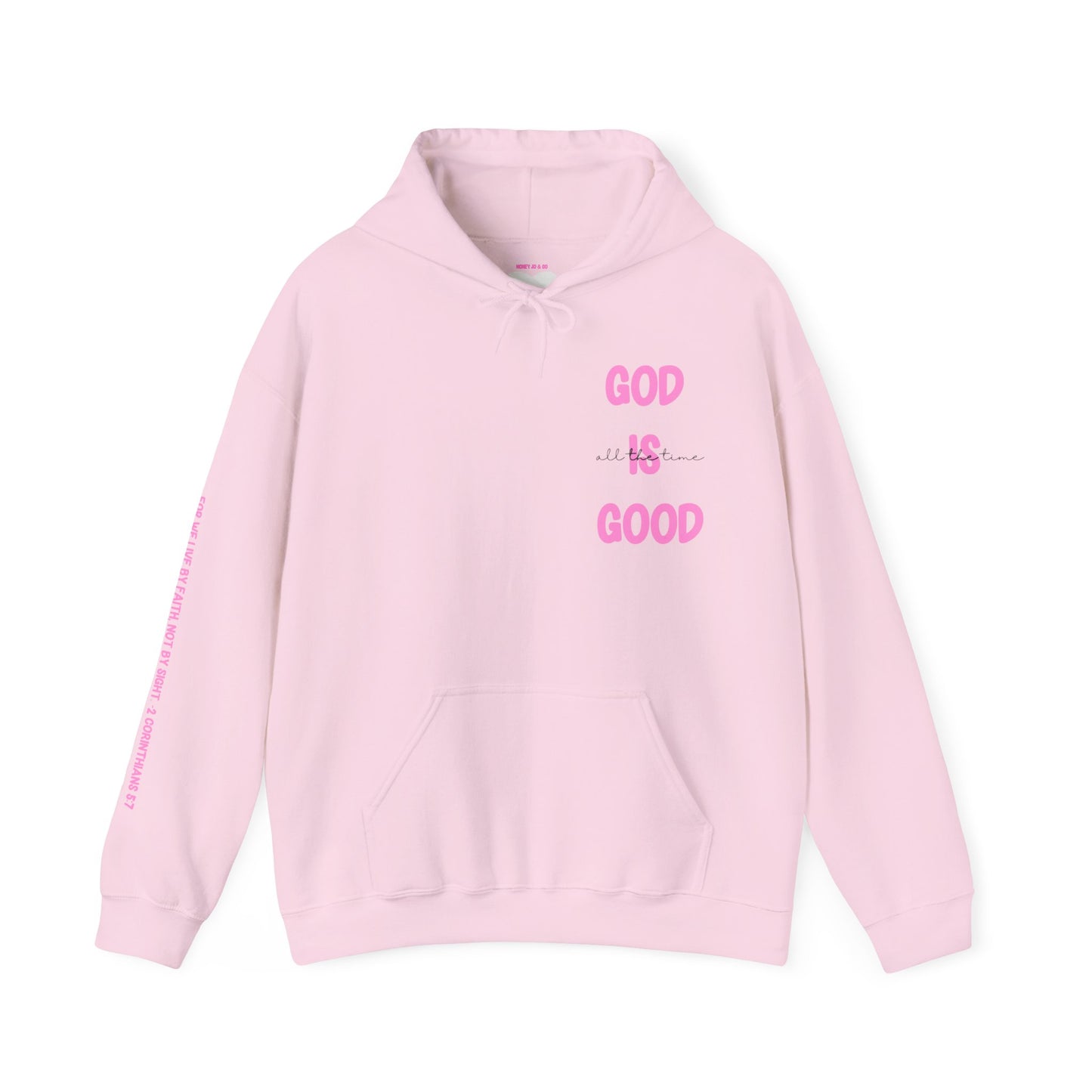 God Is Good Hoodie
