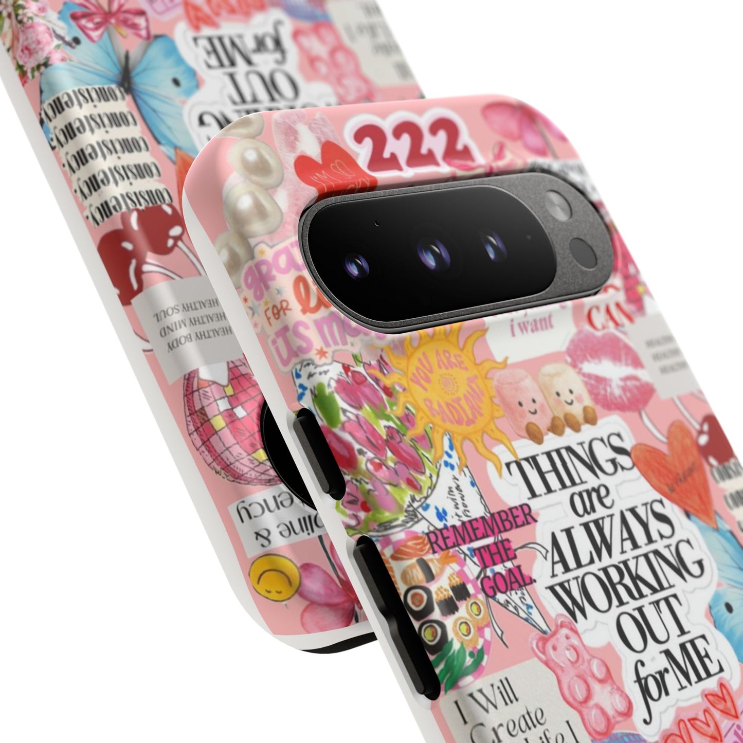 Phone Case — Pink Positive Collage “Things Are Always Working Out For Me”