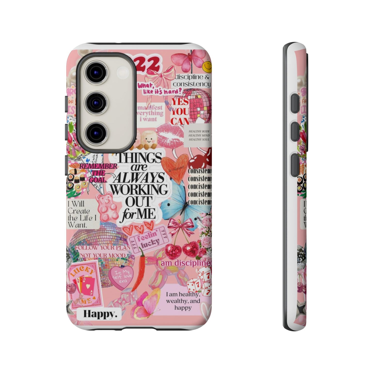 Phone Case — Pink Positive Collage “Things Are Always Working Out For Me”