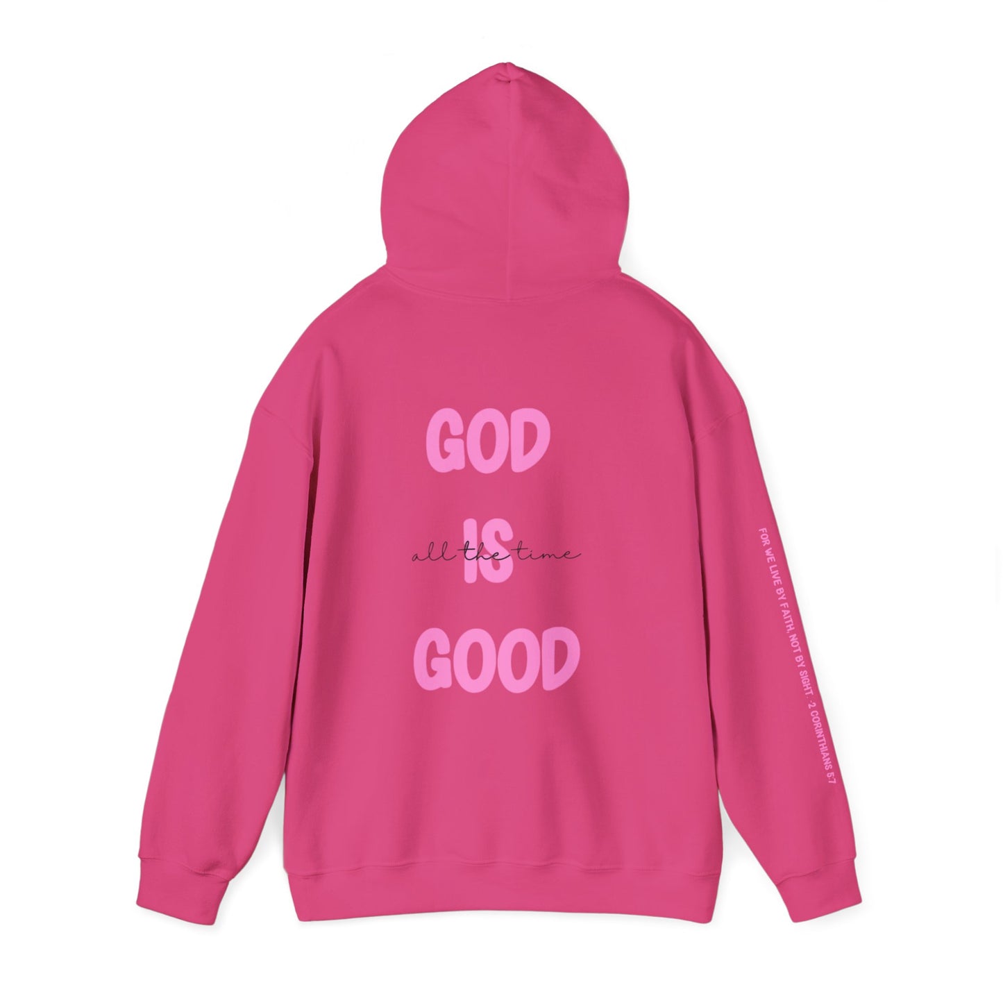God Is Good Hoodie