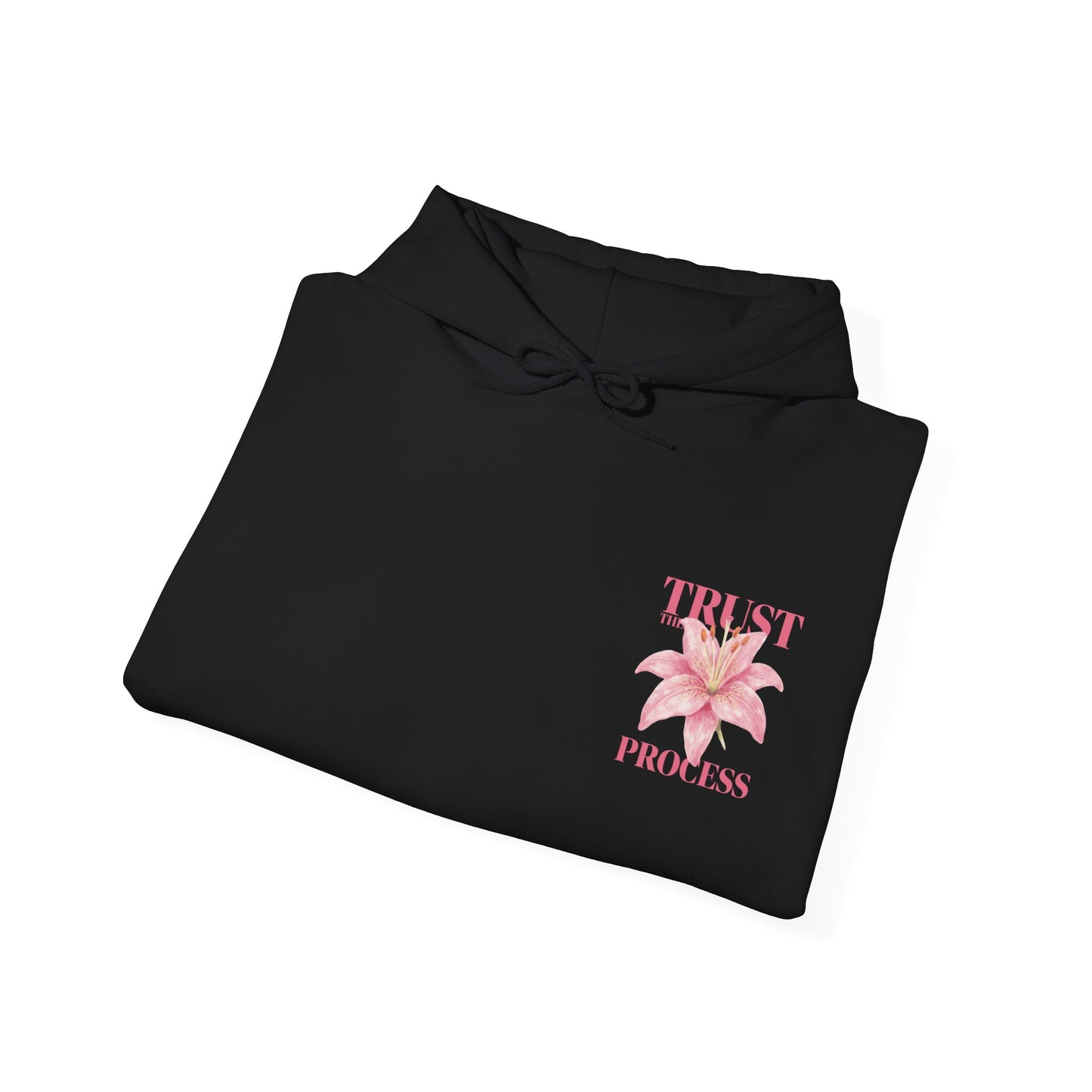Trust The Process Floral Hoodie — Pink Lily Graphic Sweatshirt