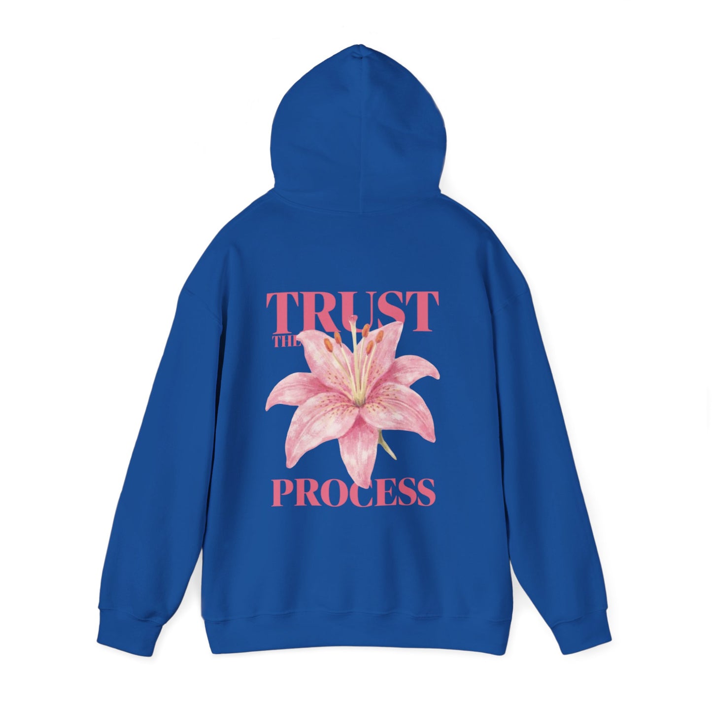 Trust The Process Floral Hoodie — Pink Lily Graphic Sweatshirt