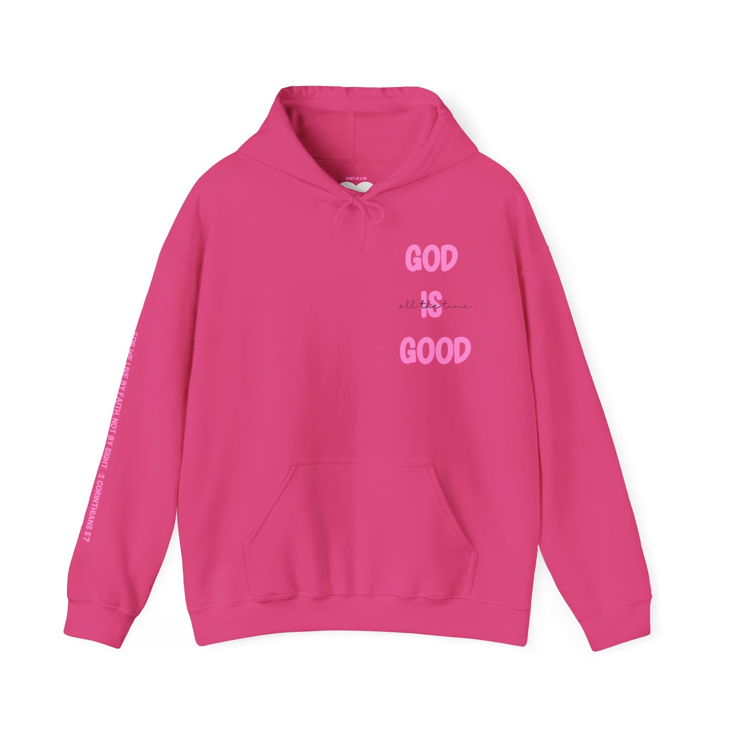 God Is Good Hoodie