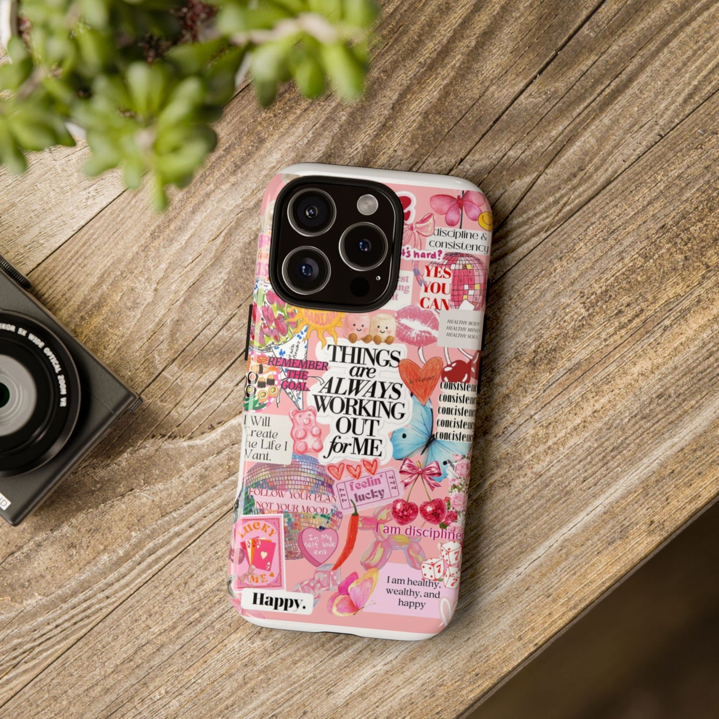 Phone Case — Pink Positive Collage “Things Are Always Working Out For Me”