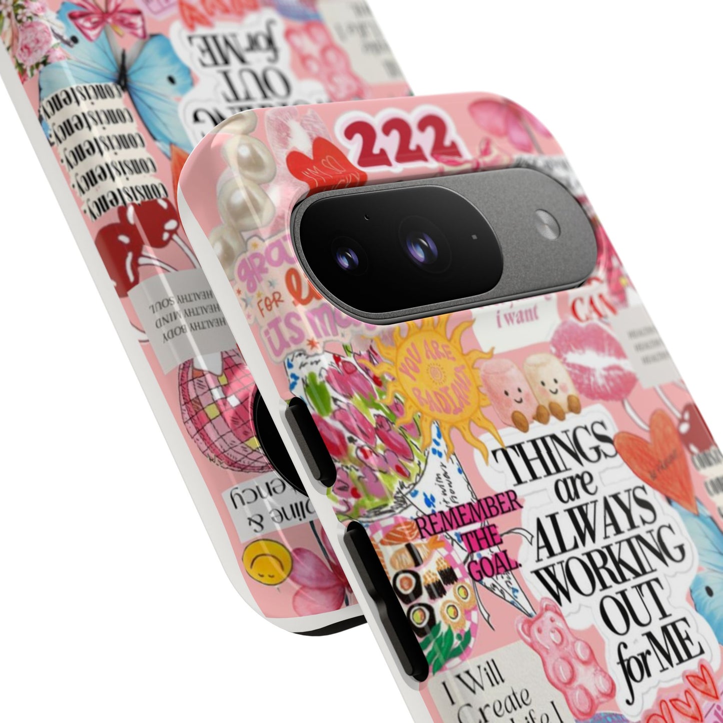 Phone Case — Pink Positive Collage “Things Are Always Working Out For Me”