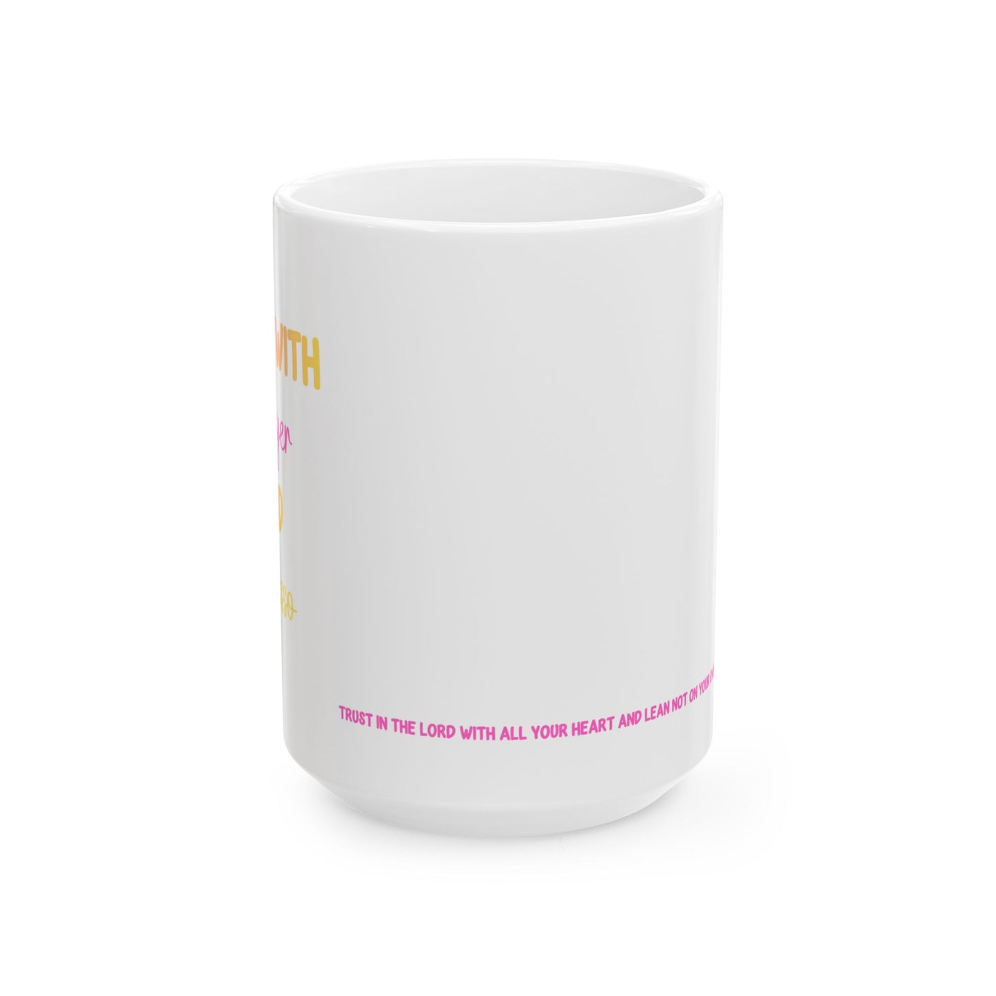 Faith Coffee Mug — "Make Me Strong" Inspirational Christian Ceramic Mug (11oz, 15oz)