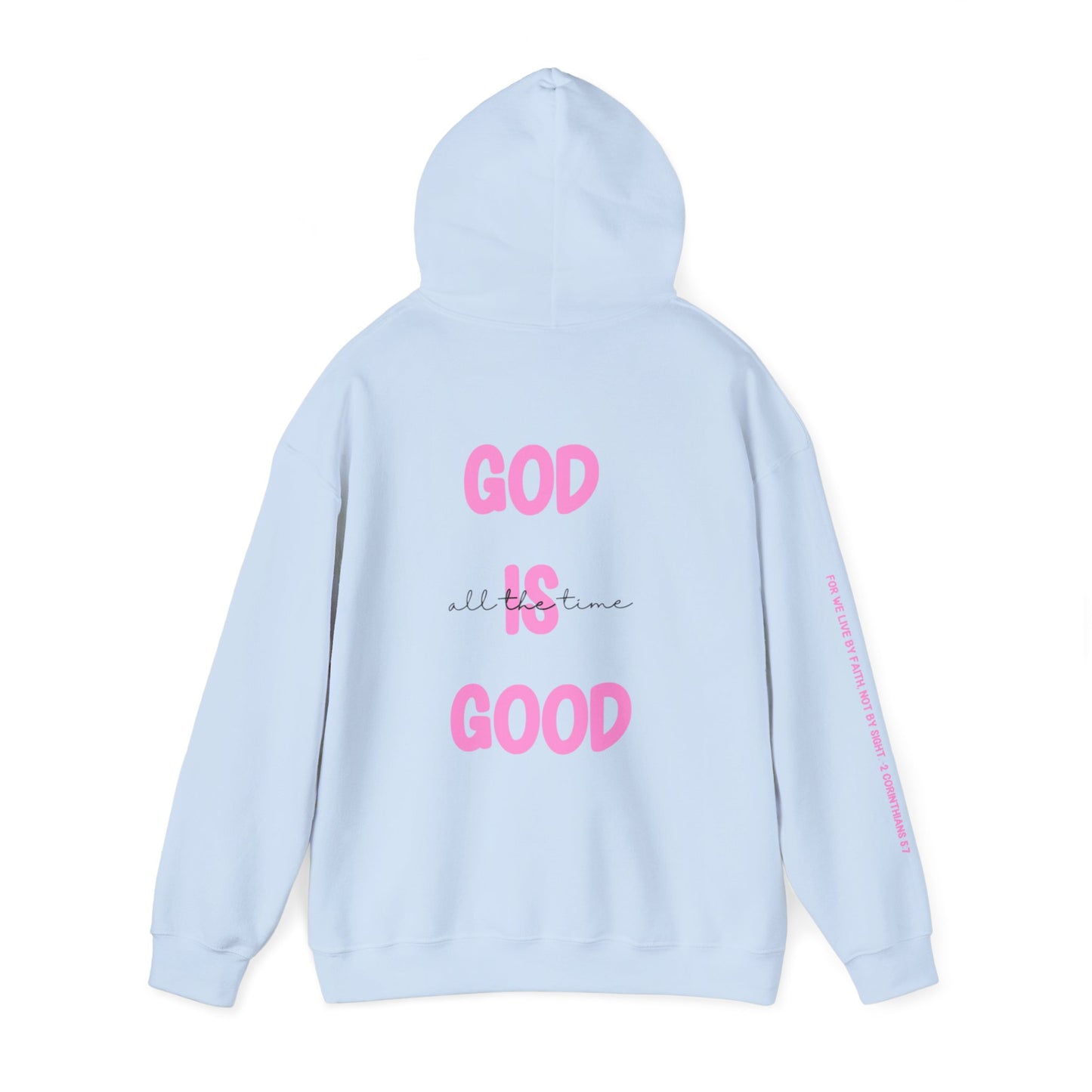 God Is Good Hoodie
