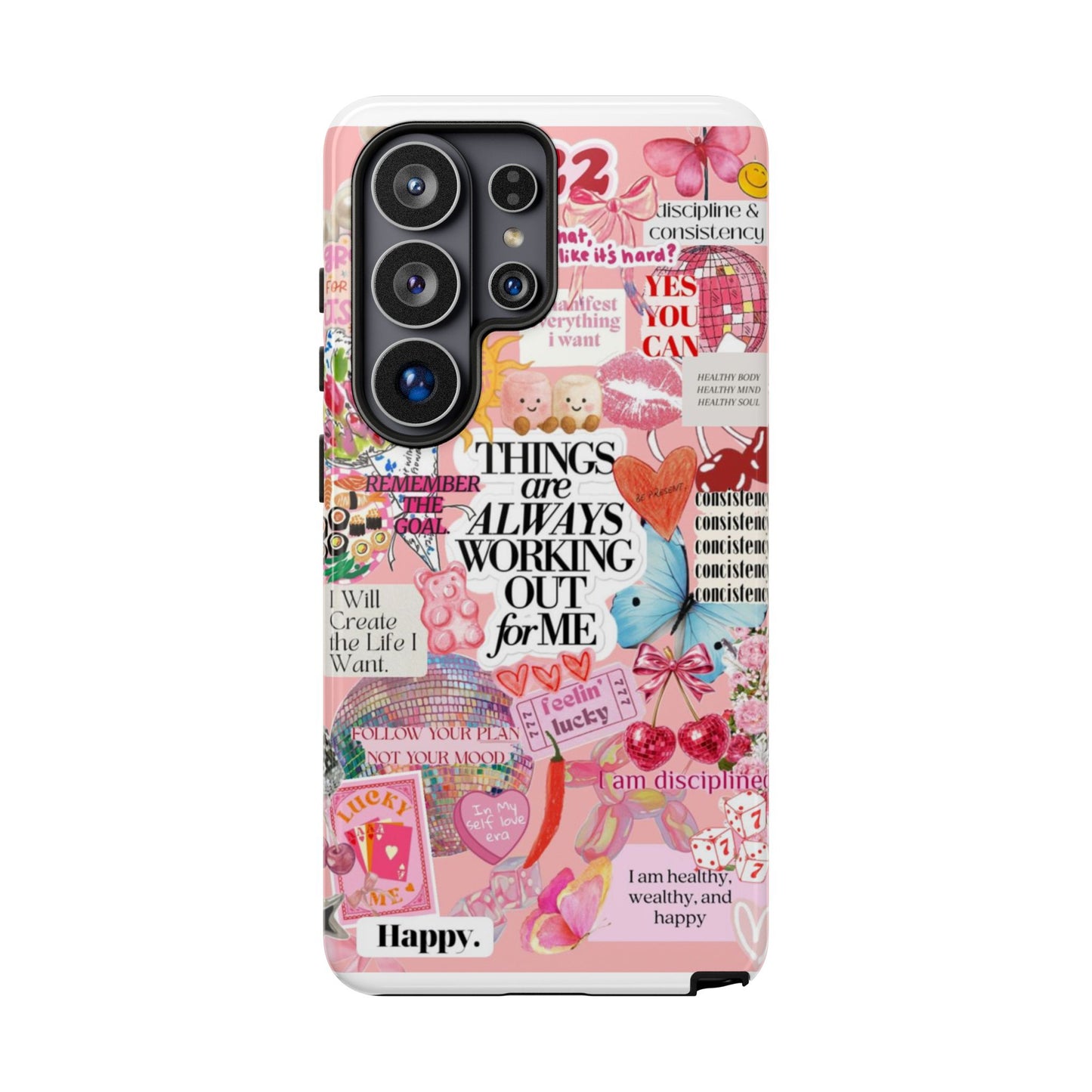Phone Case — Pink Positive Collage “Things Are Always Working Out For Me”