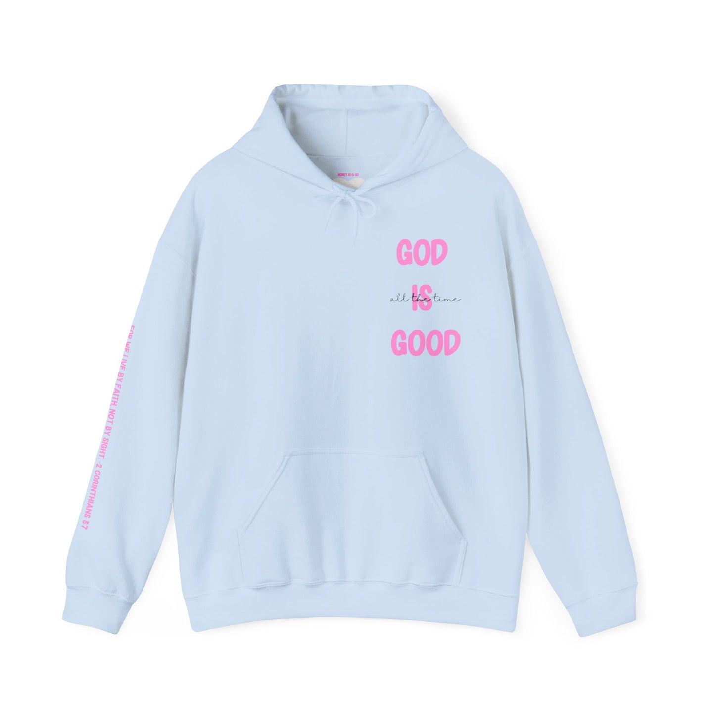 God Is Good Hoodie