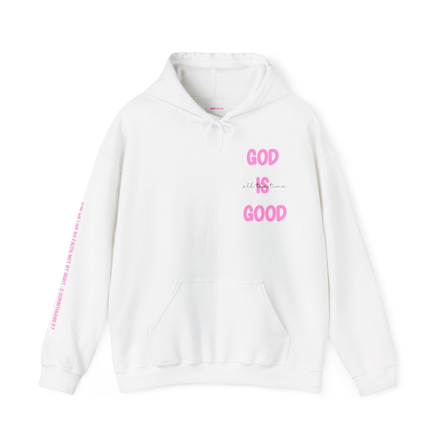 God Is Good Hoodie