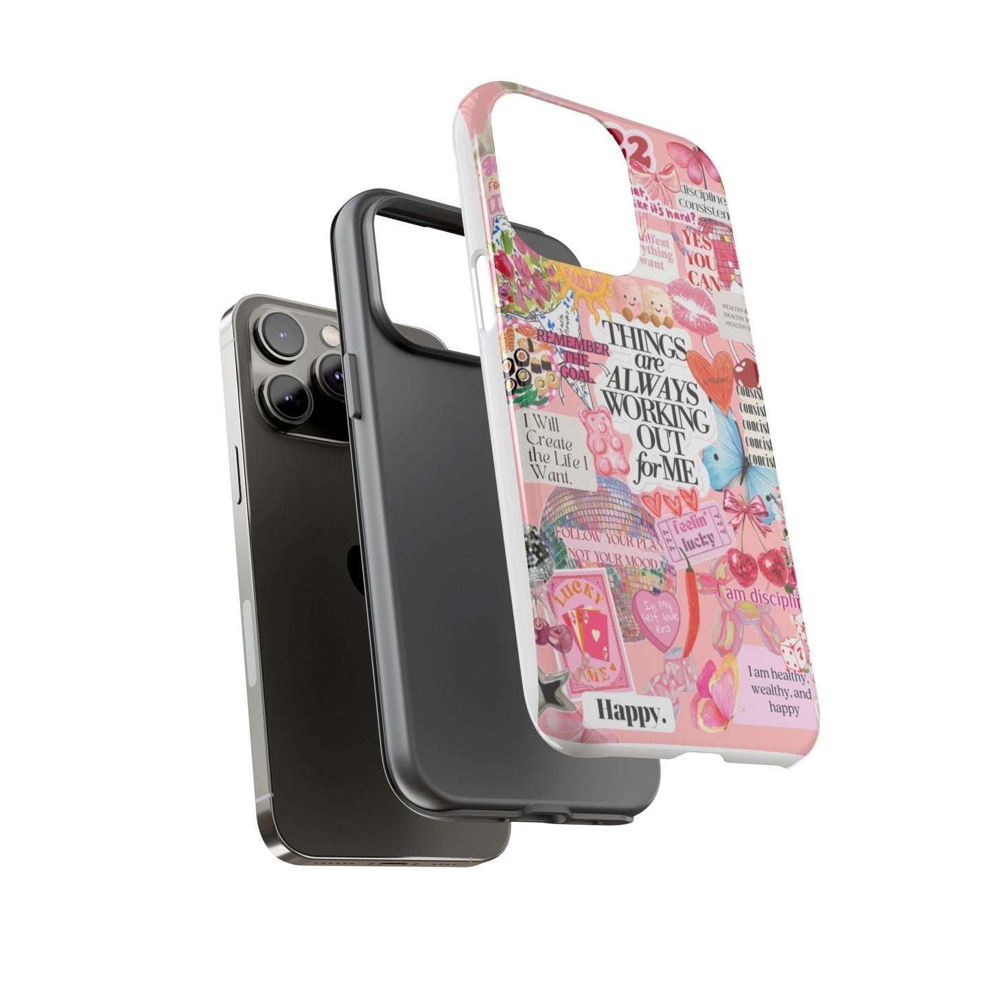 Phone Case — Pink Positive Collage “Things Are Always Working Out For Me”