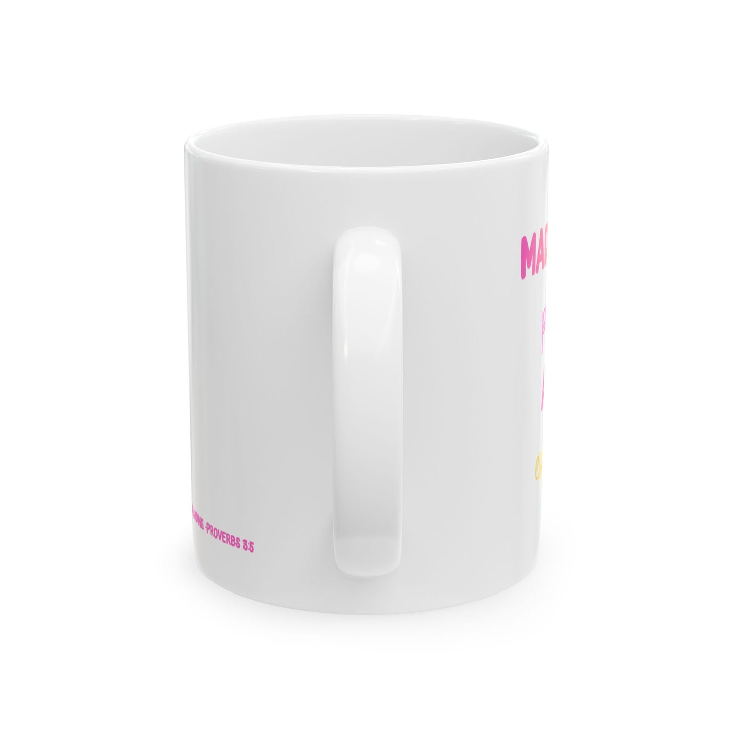 Faith Coffee Mug — "Make Me Strong" Inspirational Christian Ceramic Mug (11oz, 15oz)