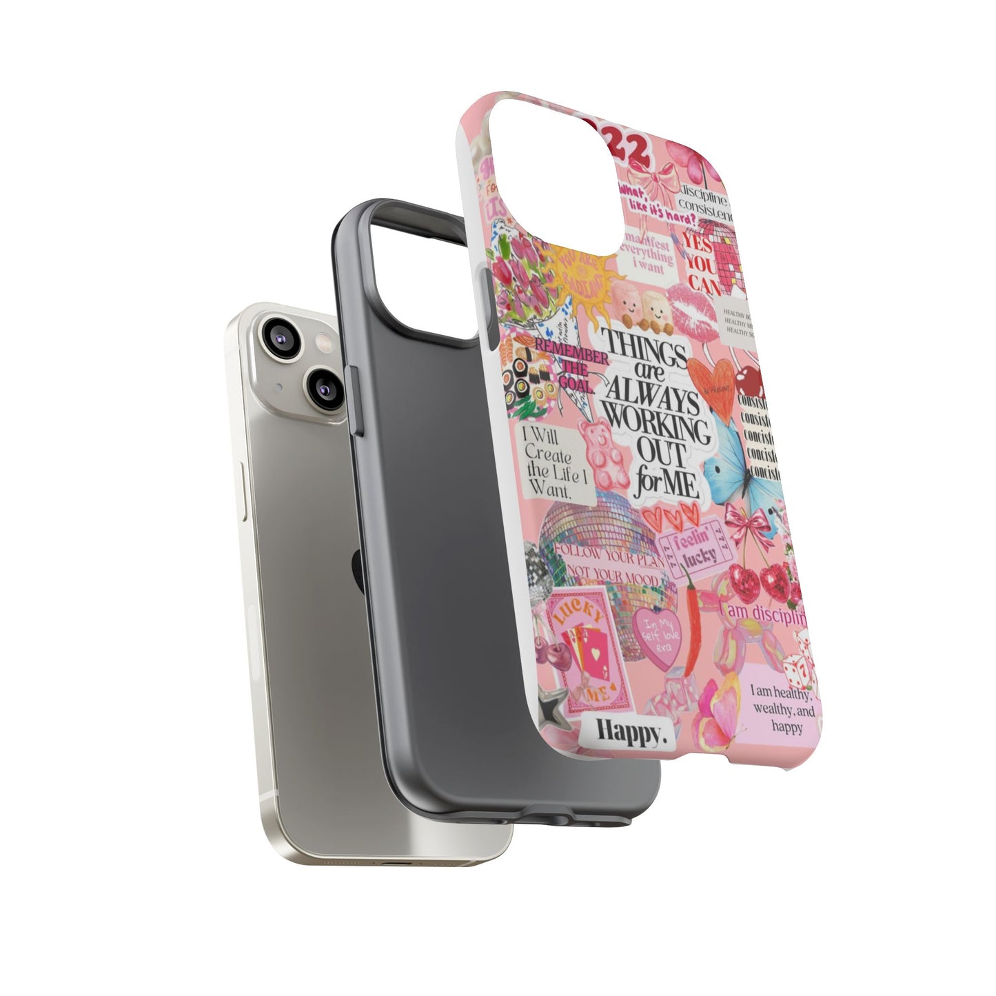 Phone Case — Pink Positive Collage “Things Are Always Working Out For Me”