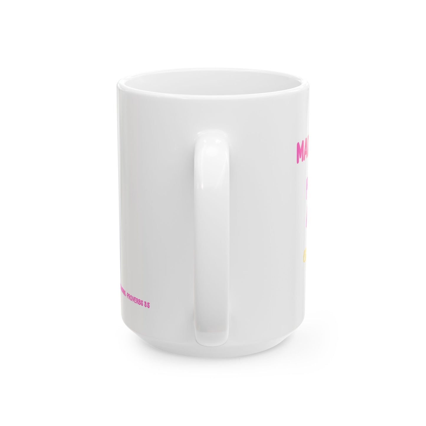 Faith Coffee Mug — "Make Me Strong" Inspirational Christian Ceramic Mug (11oz, 15oz)