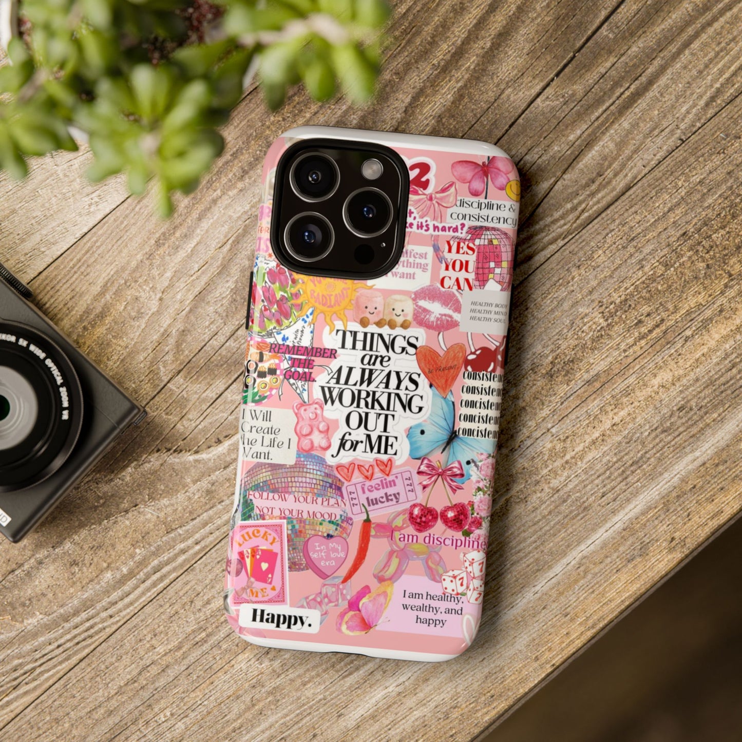 Phone Case — Pink Positive Collage “Things Are Always Working Out For Me”