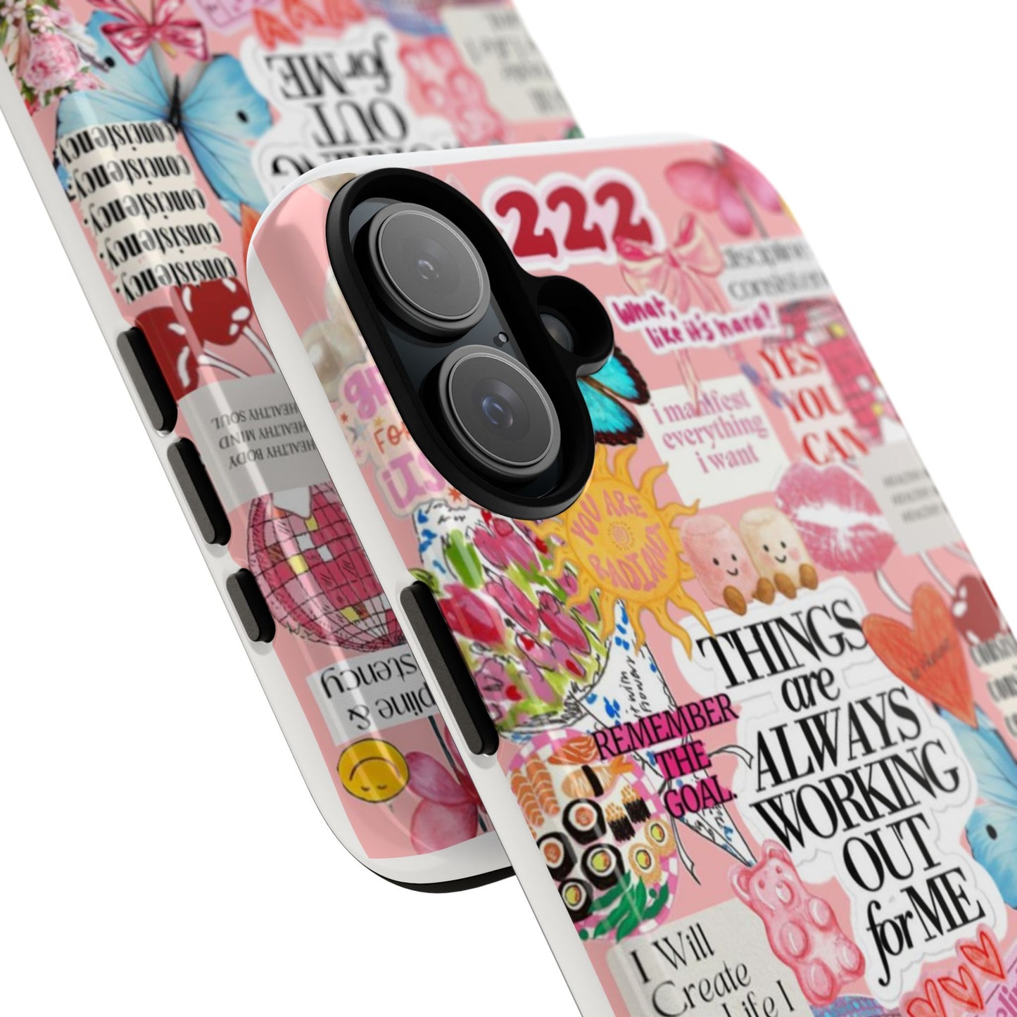 Phone Case — Pink Positive Collage “Things Are Always Working Out For Me”