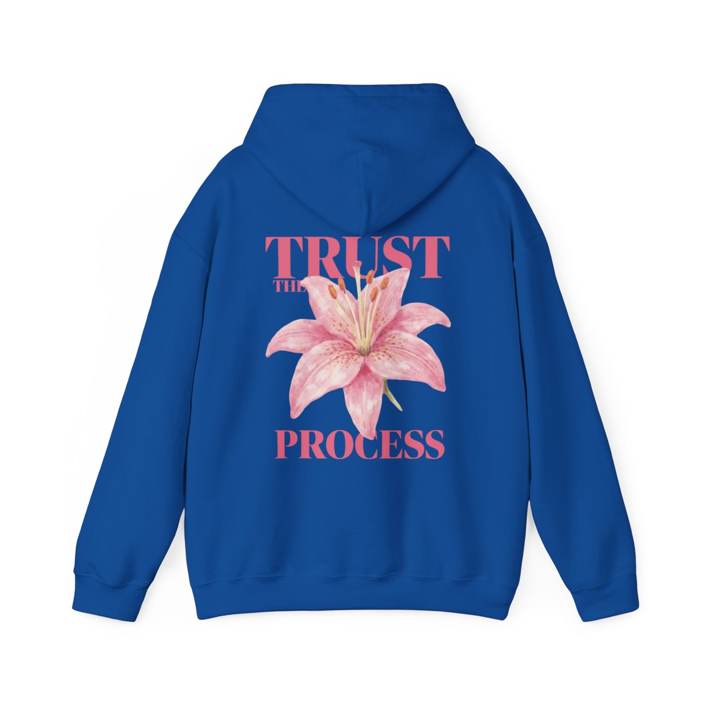 Trust The Process Floral Hoodie — Pink Lily Graphic Sweatshirt