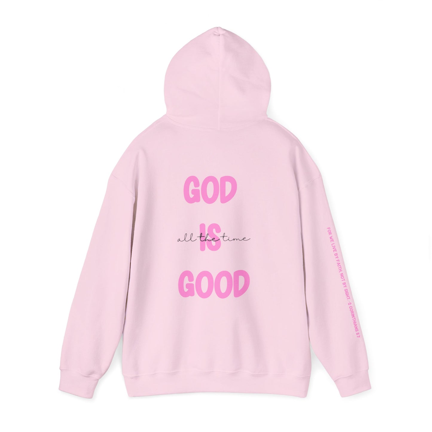 God Is Good Hoodie