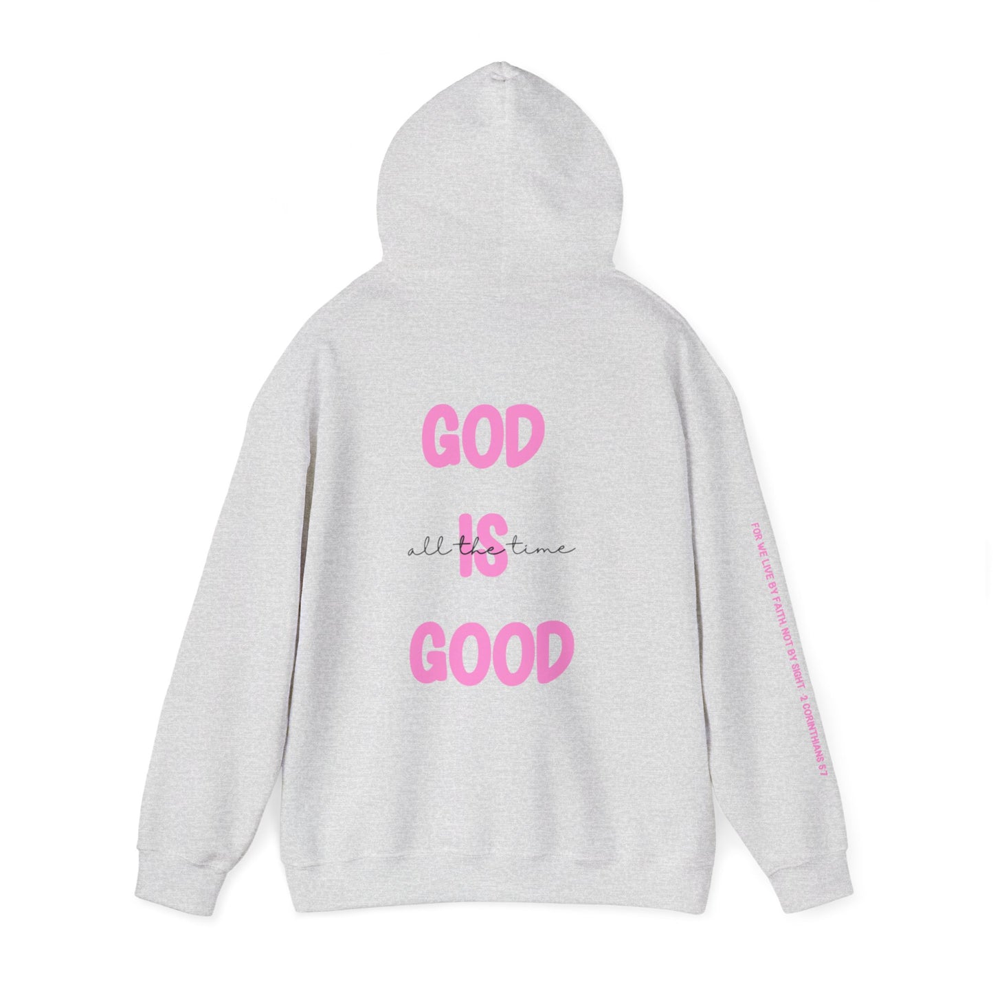 God Is Good Hoodie