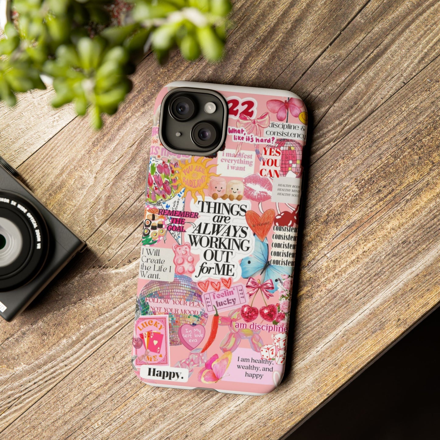 Phone Case — Pink Positive Collage “Things Are Always Working Out For Me”