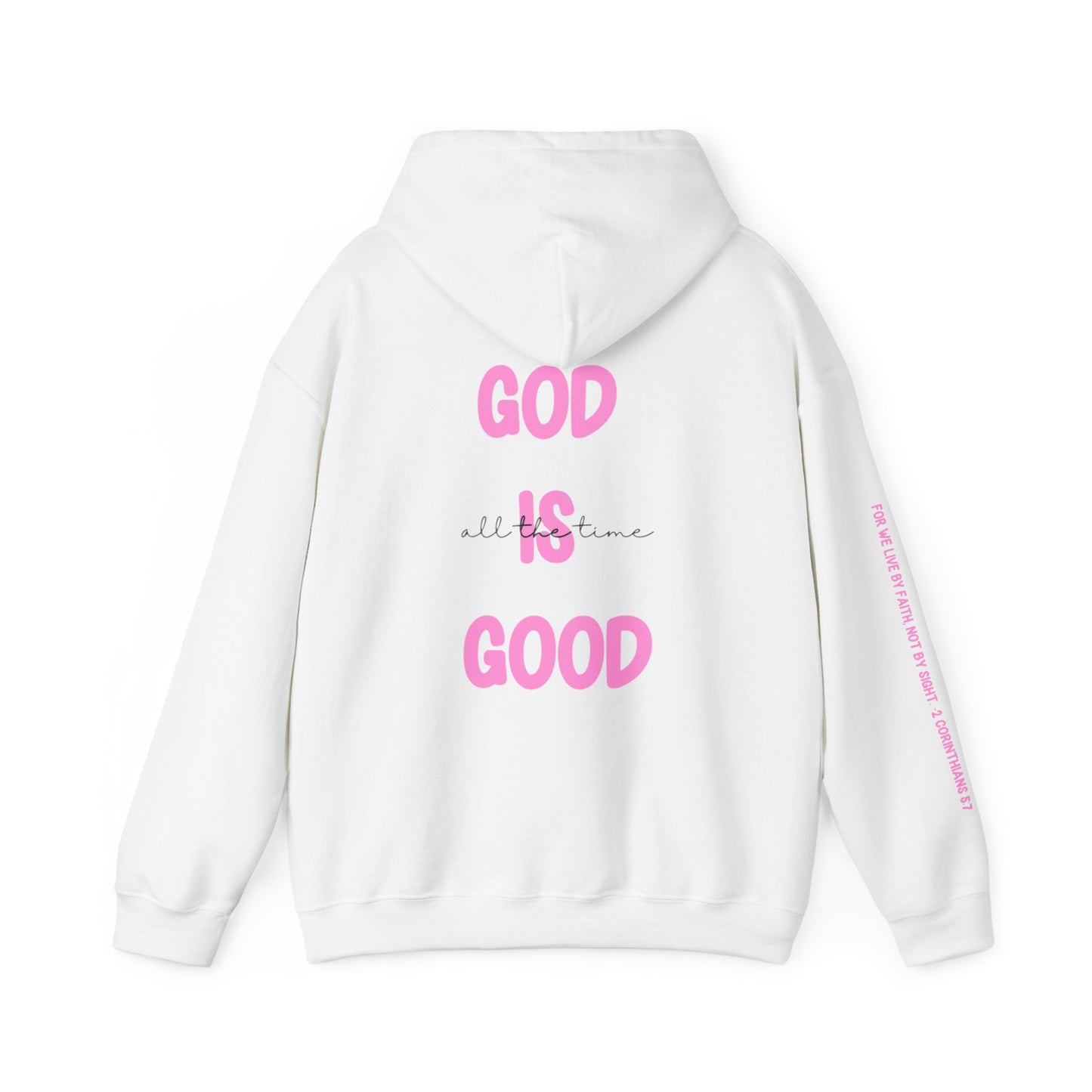 God Is Good Hoodie