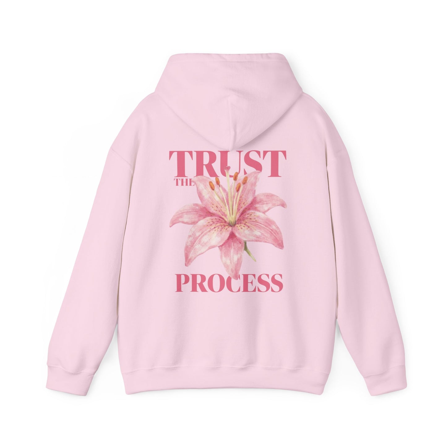 Trust The Process Floral Hoodie — Pink Lily Graphic Sweatshirt
