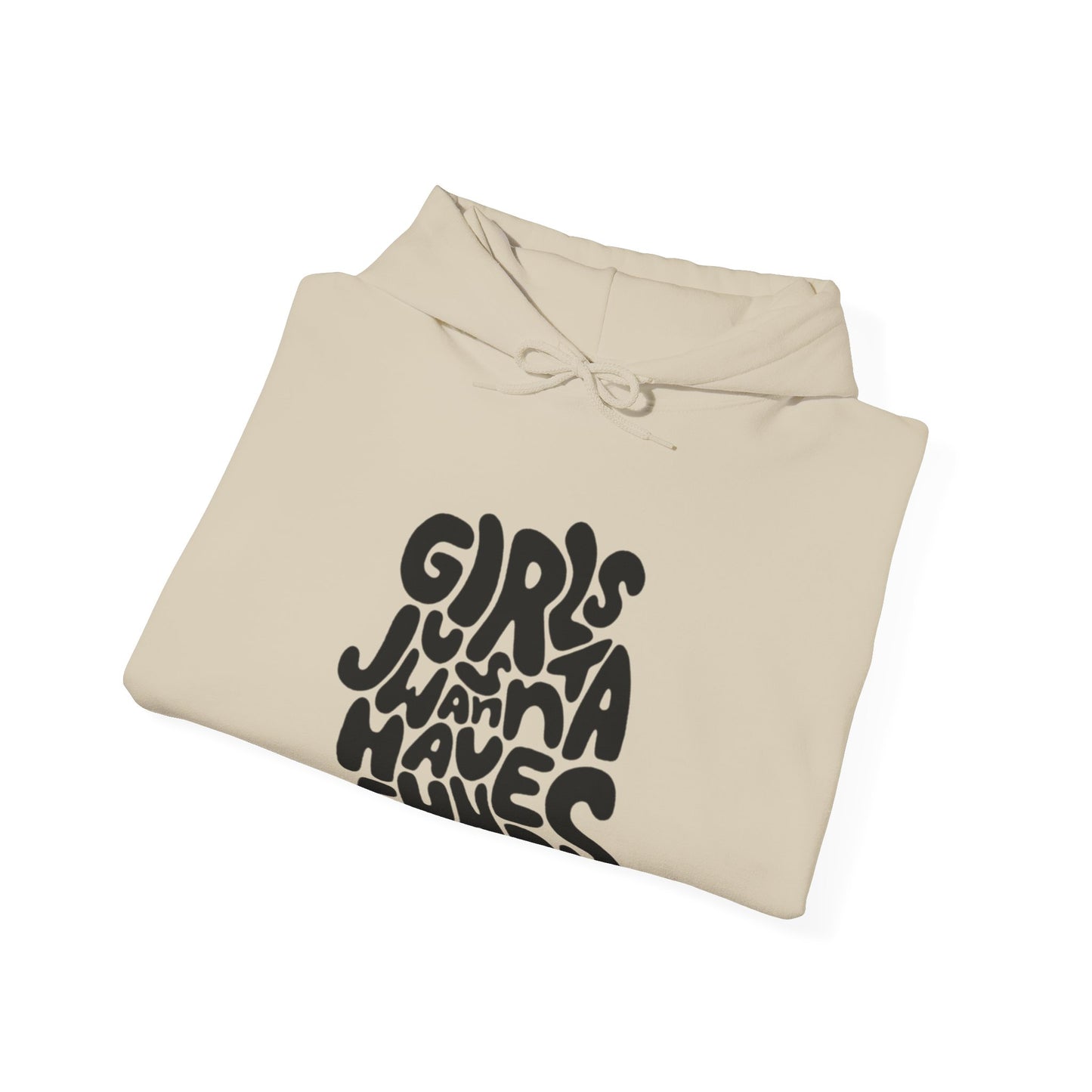 Girls Just Wanna Have Funds Hoodie
