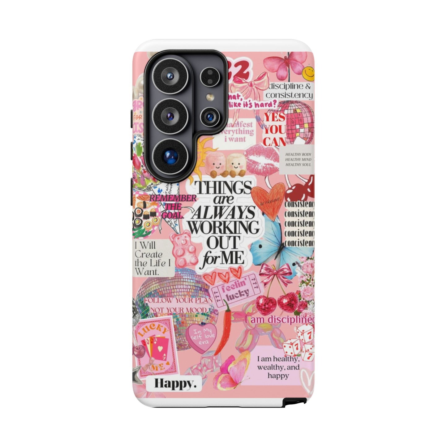 Phone Case — Pink Positive Collage “Things Are Always Working Out For Me”