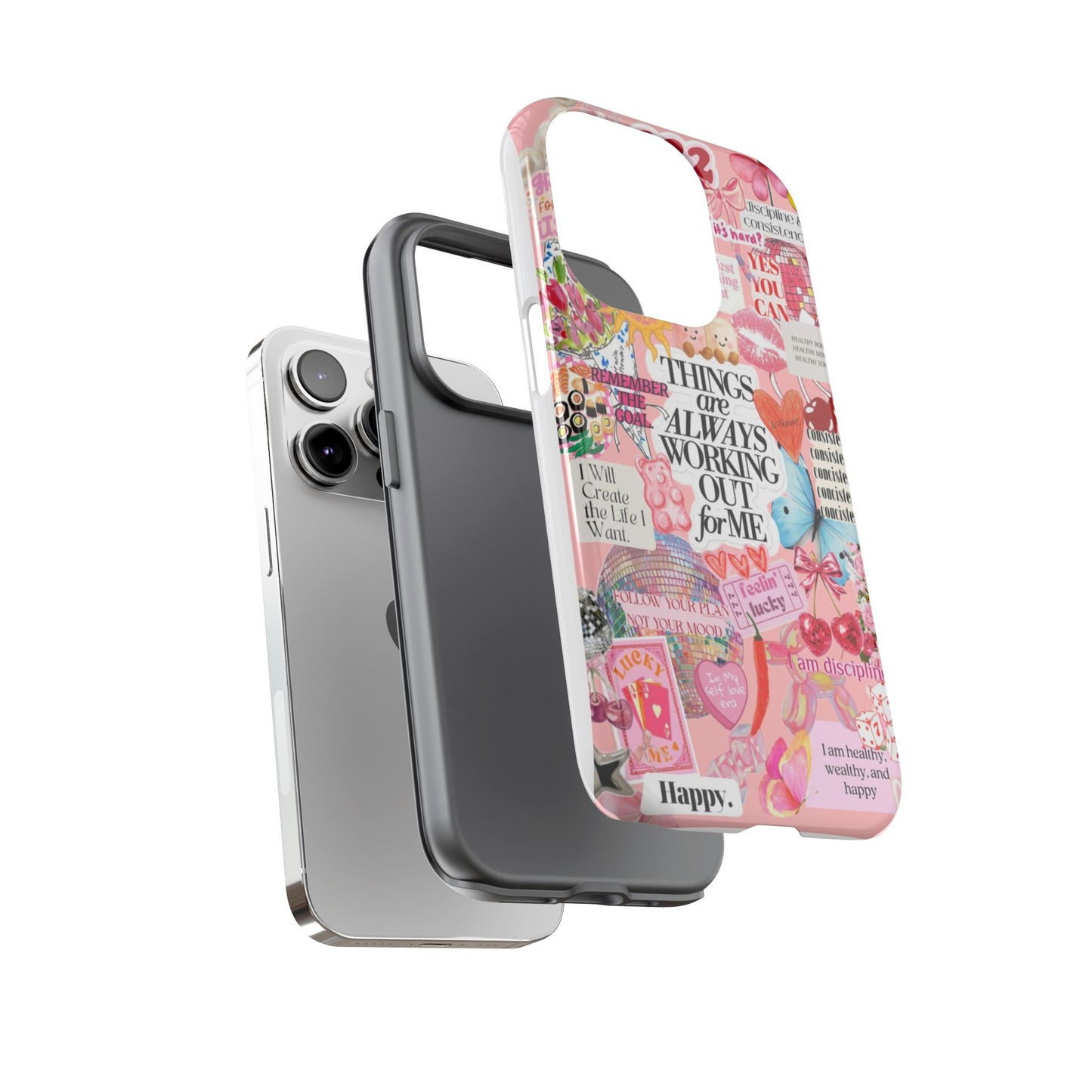 Phone Case — Pink Positive Collage “Things Are Always Working Out For Me”