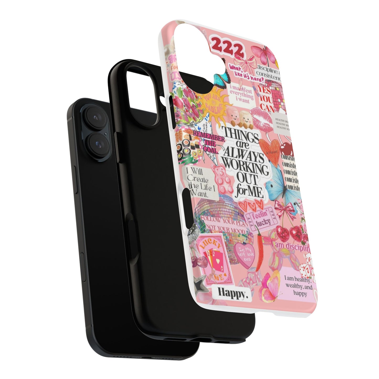Phone Case — Pink Positive Collage “Things Are Always Working Out For Me”