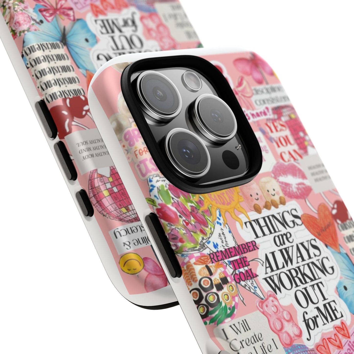 Phone Case — Pink Positive Collage “Things Are Always Working Out For Me”